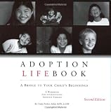 Adoption Lifebook: A Bridge to Your Child's Beginnings