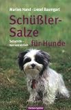Schüßler-Salze für Hunde: Selbsthilfe - kurz und einfach