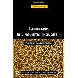 Landmarks in Linguistic Thought III: The Arabic Linguistic Traditionpar Kees Versteegh