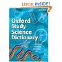 Oxford Study Science Dictionary (2008 edition)