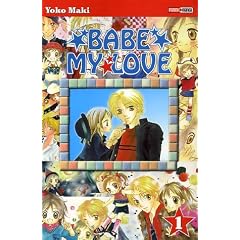 Babe my Love, Tome 1 :