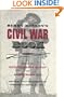 Berry Benson's Civil War Book: Memoirs of a Confederate Scout and Sharpshooter