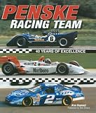 Penske Racing Team: 40 Years of Excellence