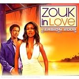 Revue Compilation  / Zouk In Love Version 2008