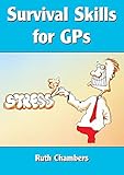 Survival skills for GPs