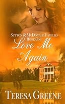 Love Me Again (Sutton and Mcdonald Family)
