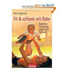 Fit & schlank mit Baby: Sanftes Training nach der Geburt