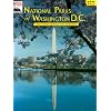 National Parks of Washington D.C.: The Story Behind the Scenery