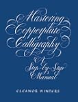Mastering Copperplate Calligraphy: A...