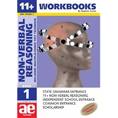 11+ Non-verbal Reasoning: Including Multiple Choice Test Technique: Workbook Bk. 1 (11+ Non-verbal Reasoning Workbooks for Children)