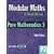 Pure Mathematics: Level 3 (Modular Maths for Edexcel A/AS Level)