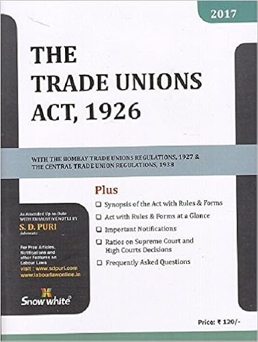 Trade Unions Act 1926 by Adv. S. D. Puri (2017 Edition) Book