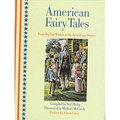American Fairy Tales: From Rip Van Winkle to the Rootabaga Stories