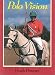 Polo Vision by Hugh Dawnay ISBN 0851315399
