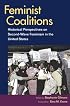 Feminist Coalitions: Historical Perspectives on Second-Wave Feminism in the United States (Women in American History)