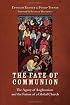 The Fate of Communion: The Agony of Anglicanism and the Future of a Global Church