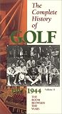 The Complete History of Golf, Vol. 2 - The Boom Between the Wars (1917-1944) by Mpi Home Video
