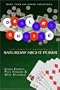 Dealer's Choice: The Complete Handbook of Saturday Night Poker