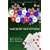 Dealer's Choice: The Complete Handbook of Saturday Night Poker
