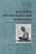 Karl Helbig - Wissenschaftler und Schiffsheizer