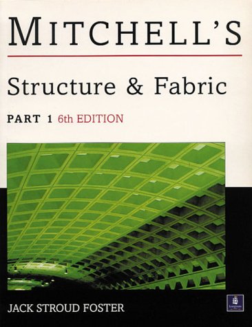 Childrens Toyshop  Books : Building Construction: Structure and Fabric Pt. 1 (Mitchells Building Series)