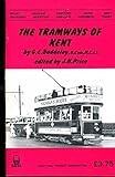 The tramways of Kent