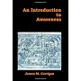 An Introduction to Awareness by James M. Corrigan