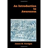 An Introduction to Awarenessby James M. Corrigan