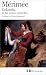 Colomba Et Dix Autres Nouvelles (Folio Classique) (French Edition) Colomba Et Dix Autres Nouvelles (Folio Classique) (French Edition)
