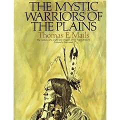 The Mystic Warriors of the Plains/the Culture, Arts, Crafts and Religion of the Plains Indians: The Culture, Arts, Crafts, and Religion of the Plains Indians