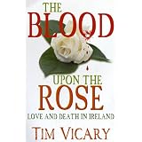 The Blood Upon the Rose ~ Tim Vicary