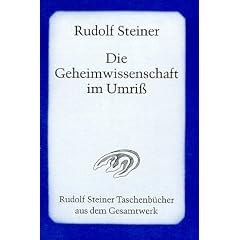 Die Geheimwissenschaft im Umriß. (Broschiert)