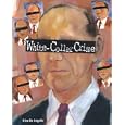 White Collar Crime (Crime Justice and Punishment)