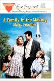 A Family in the Making (Love Inspired #106)