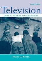 Television: Critical Methods and Applications (Lea's Communication)