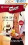 Room Service (Harlequin Blaze)