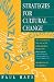 Strategies for Cultural Change