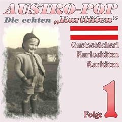 Austropop - Die echten Rarit�ten 1