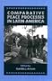 Comparative Peace Processes in Latin America (Stanford Woodrow Wilson Center Press)