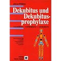Dekubitus und Dekubitusprophylaxe