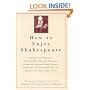 How to Enjoy Shakespeare