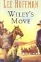 Wiley's Move (Gunsmoke Western)