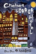 Chelsea Horror Hotel: A Novel