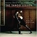 The Tango Lesson - Film soundtrack [SOUNDTRACK]