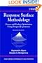 Response Surface Methodology: Process and Product Optimization Using Designed Experiments (Wiley Series in Probability and Statistics)