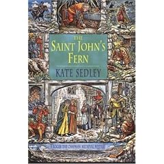 The Saint John's Fern (A Roger the Chapman Medieval Mystery)