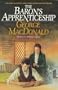 The Baron's Apprenticeship (MacDonald / Phillip Series)