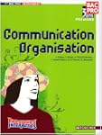 Communication Organisation 1re Bac Pr...