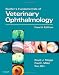 Slatter's Fundamentals of Veterinary Ophthalmology, 4e