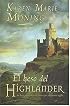 El Beso del Highlander / The Kiss of the Highlander